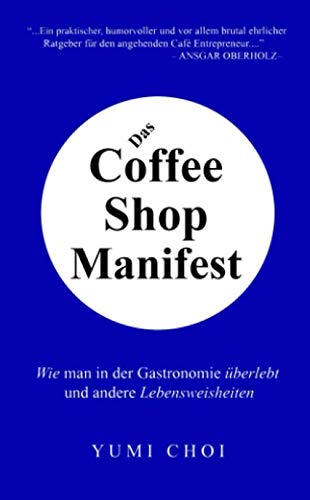 Das Coffee Shop Manifest — Buchcover